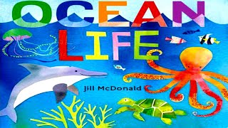 Ocean Life  Read Aloud [upl. by Nodanrb]