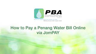 PBAPP  How to Pay A Penang Water Bill Online via JomPAY [upl. by Wattenberg271]