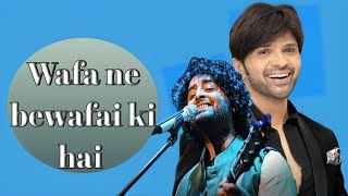 Cover song Wafa ne bewafai ki hai [upl. by Gader]