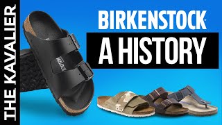 Birkenstock History  The Original Footwear GOAT [upl. by Intirb681]