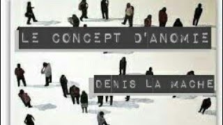 Le concept danomie [upl. by Adnoek]