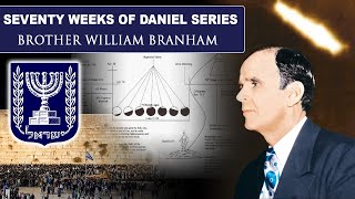 Seventy Weeks of Daniel Read Along Sermon Series  William Branham [upl. by Annaoj]