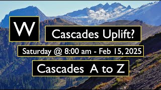 W Cascades Uplift [upl. by Ecnarolf]