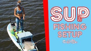 SUP Fishing Setup  Salt Life [upl. by Eniamreg]