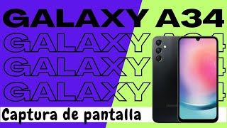 Hacer Captura de Pantalla en Samsung Galaxy A34 [upl. by Adnah]