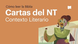 Cartas del Nuevo Testamento Contexto Literario [upl. by Deeyn]