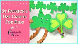 St Patricks Day Crafts For Kids  Passionate Moms [upl. by Asalocin81]