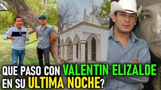 🇲🇽musico de VALENTIN ELIZALDE cuenta que paso en la ULTIMA NOCHE😱 [upl. by Cotter748]