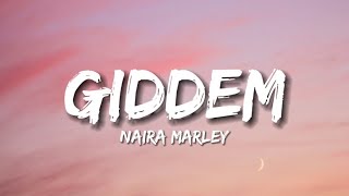 Naira Marley  Giddem Lyrics [upl. by Imiaj]