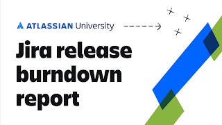 Jira Release Burndown Report  Jira Reports Tutorial [upl. by Ggerg]