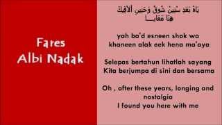 Fares Albi Nadak Arabic amp Romanized Form amp English amp Malay Translation [upl. by Ashley701]