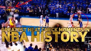 Greatest HEAT CHECK Moments in NBA History DIDN’T MISS ANY [upl. by Hilleary]