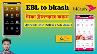 EBL Sky banking Apps to bkash fund transfer 2022 [upl. by Jerroll]