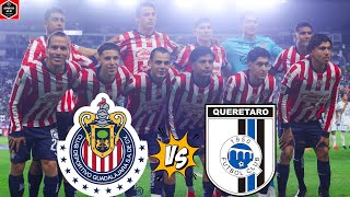 CHIVAS VS QUERÉTARO  JORNADA 5 LIGA MX CLAUSURA 2025 [upl. by Bedelia]