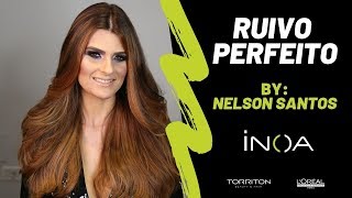 Ruivo Perfeito  LOréal Professional e Inoa no Torriton  By Nelson Santos [upl. by Lethia53]