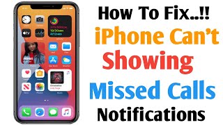 iPhone Not Showing Missed Calls Notifications  How To Fix [upl. by Ariamo52]