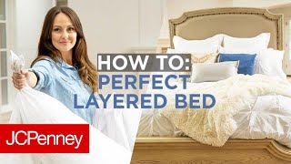 How To Make a Perfect Layered Bed  JCPenney [upl. by Larkins]