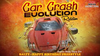 Travis World X Salty  Happy Birthday Freestyle Car Crash Riddim [upl. by Lletnohs]