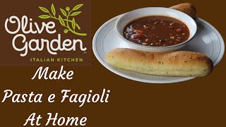 Homemade Olive Garden Pasta e Fagioli Copycat Recipe [upl. by Maureene]