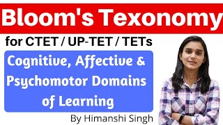 Blooms Taxonomy Cognitive Affective amp Psychomotor Domains of Learning for CTET UPTET TETs2019 [upl. by Cherlyn605]