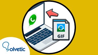 📲 🕺 Cómo ENVIAR GIF por WhatsApp Web [upl. by Jorry162]