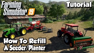 How To Refill A Sower  Seeder  Farming Simulator 19 Tutorial  FS19 Tutorial [upl. by Gianni]