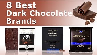 8 Best Dark Chocolate Brands [upl. by Lindi]