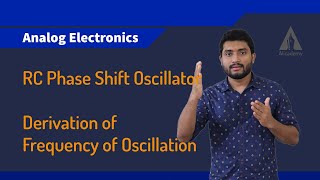 RC Phase Shift Oscillator  Frequency of Oscillation  Analog Electronics  KTU  Malayalam [upl. by Janith]