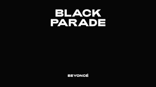 Beyoncé – BLACK PARADE Official Audio [upl. by Gillie]