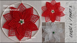 Kwiat 25 cm cz 1 gwiazdapoinsecjaszydełkoWzór autorki Author pattern Renia K Crochet tutorial [upl. by Bashemath364]