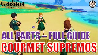 Full Guide The Gourmet Supremos  All Quests  Genshin Impact [upl. by Nhguaval329]