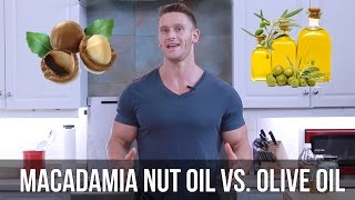 Macadamia Nut Oil vs Olive Oil Which is better  Thomas DeLauer [upl. by Cindee]