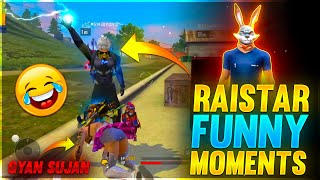 Raistar Funny Moments  Garena Free Fire [upl. by Enehpets]