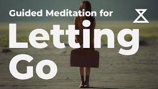 Guided Meditation for Letting Go 15 Minutes [upl. by Pallaton]