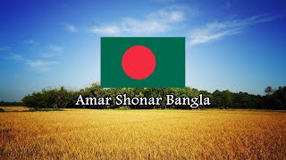 National Anthem of Bangladesh  Amar Shonar Bangla [upl. by Asilav]