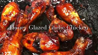 Quick and Easy ‘Honey Glazed Garlic’ Chicken Drumsticks [upl. by Yenal]