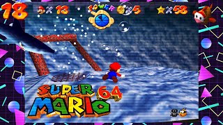 Where Are the Poles in Dire Dire Docks  Super Mario 64 LP  Part 18 [upl. by Nanaj]