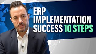 10 Steps to Digital Transformation And ERP Implementation Success [upl. by Kealey]