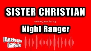 Night Ranger  Sister Christian Karaoke Version [upl. by Yrebmik]