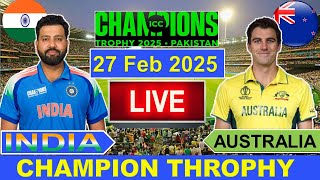 🔴LiveIndia vs Australia ICC Champion Trophy Live  IND vs AUS Live Cricket Match Today  Cricket [upl. by Noellyn]