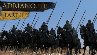 Total War History Battle of Adrianople Part 24 [upl. by Lomasi]