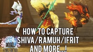 How To Capture Shiva Ramuh Ifrit and More  World of Final Fantasy [upl. by Orms81]