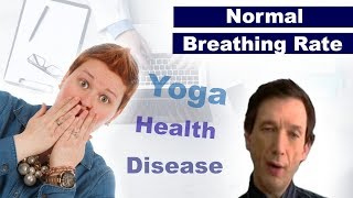 Normal Respiratory Rate  Breathing Frequency Health Disease Yoga [upl. by Briney]