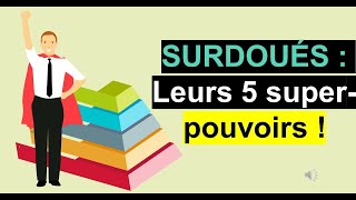 LES 5 SUPERPOUVOIRS DES SURDOUÉS [upl. by Bethina303]