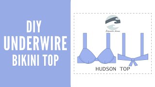 DIY Underwire Bikini Top  Hudson Top  Edgewater Avenue [upl. by Lunsford]