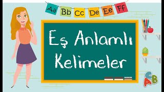 1 Sınıf  Eş Anlamlı Kelimeler [upl. by Hillel]