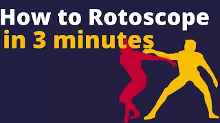 How to Rotoscope in 3 Minutes [upl. by Neelra]