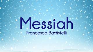 Francesca Battistelli  Messiah Instrumental with Lyrics [upl. by Nilhtac16]