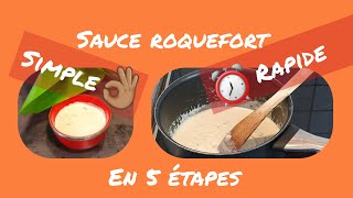 Faire une sauce roquefort en 5 étapes [upl. by Aimerej]