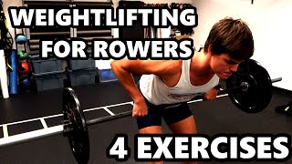 Weightlifting to Improve Your Rowing 4 KEY EXERCISES [upl. by Uahc257]